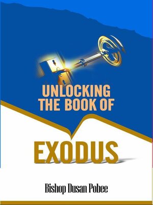 cover image of Unlocking the Book of Exodus